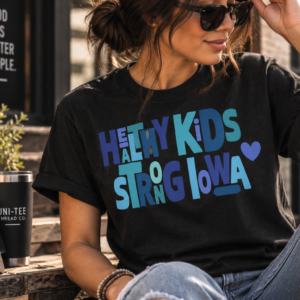 Healthy Kids Strong Iowa Blue Graphic Woman's